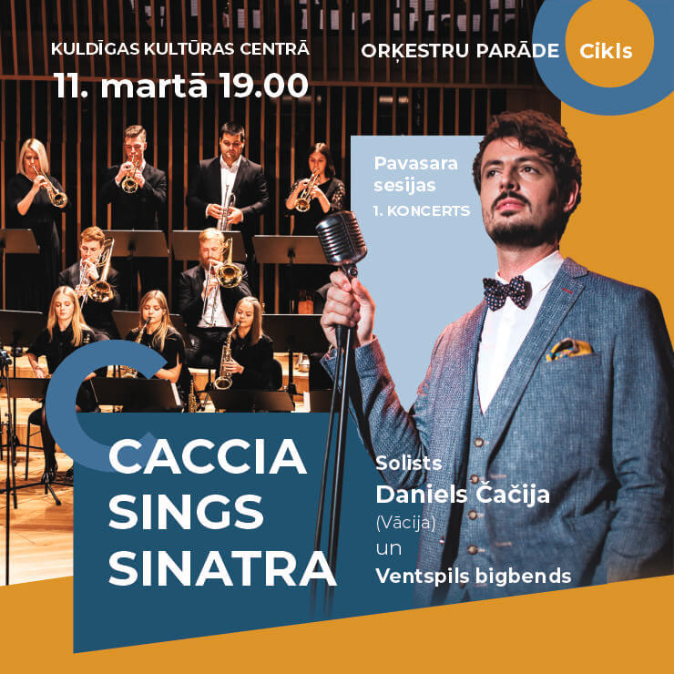 Daniels Čačija un Ventspils bigbends koncertprogrammā “CACCIA SINGS SINATRA”