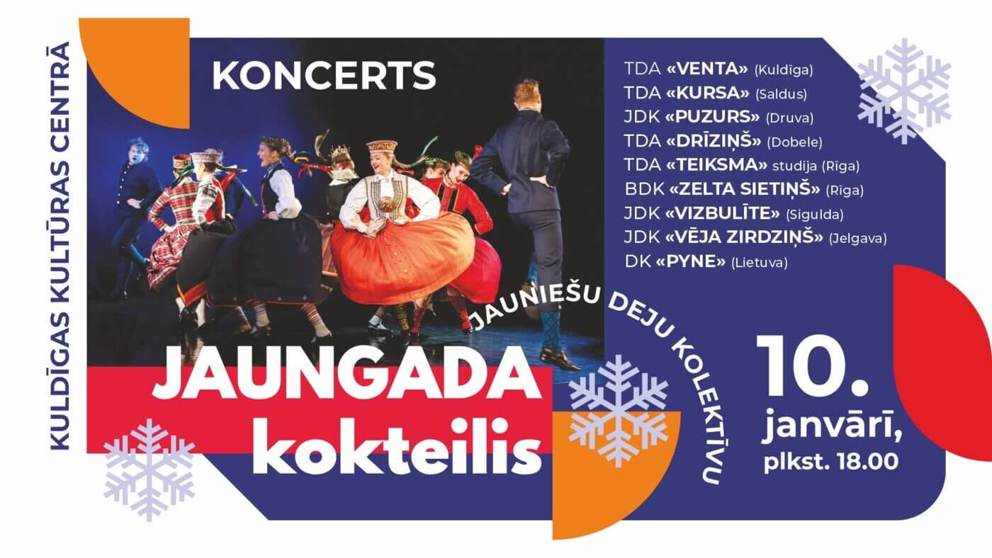 JAUNIEŠU DEJU KOLEKTĪVU  KONCERTS „JAUNGADA KOKTEILIS”