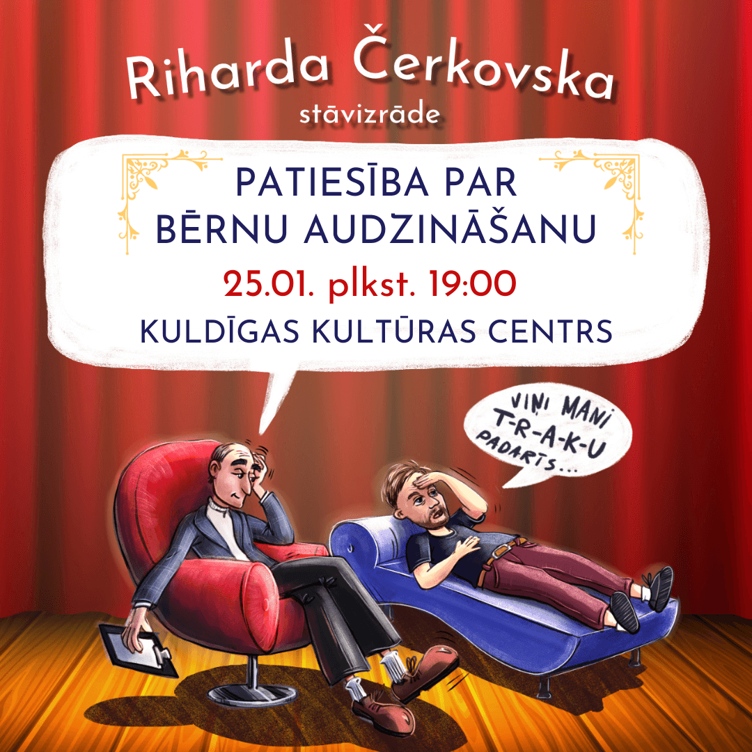 Riharda Čerkovska stāvizrāde: "Patiesība par bērnu audzināšanu"