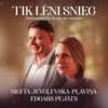 TIK LĒNI SNIEG 